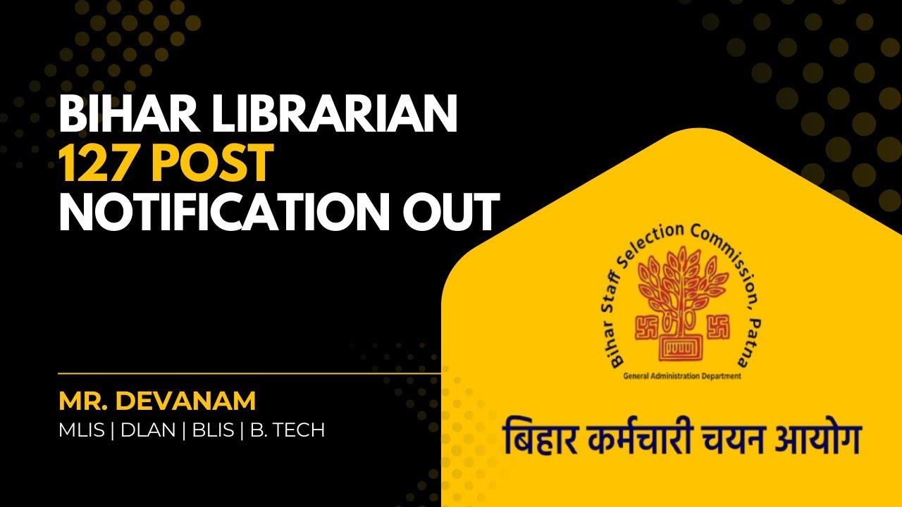 🚨Bihar SSC 127 Assistant Librarian भर्ती | Eligibility, Syllabus, Salary | Polytechnic Colleges 