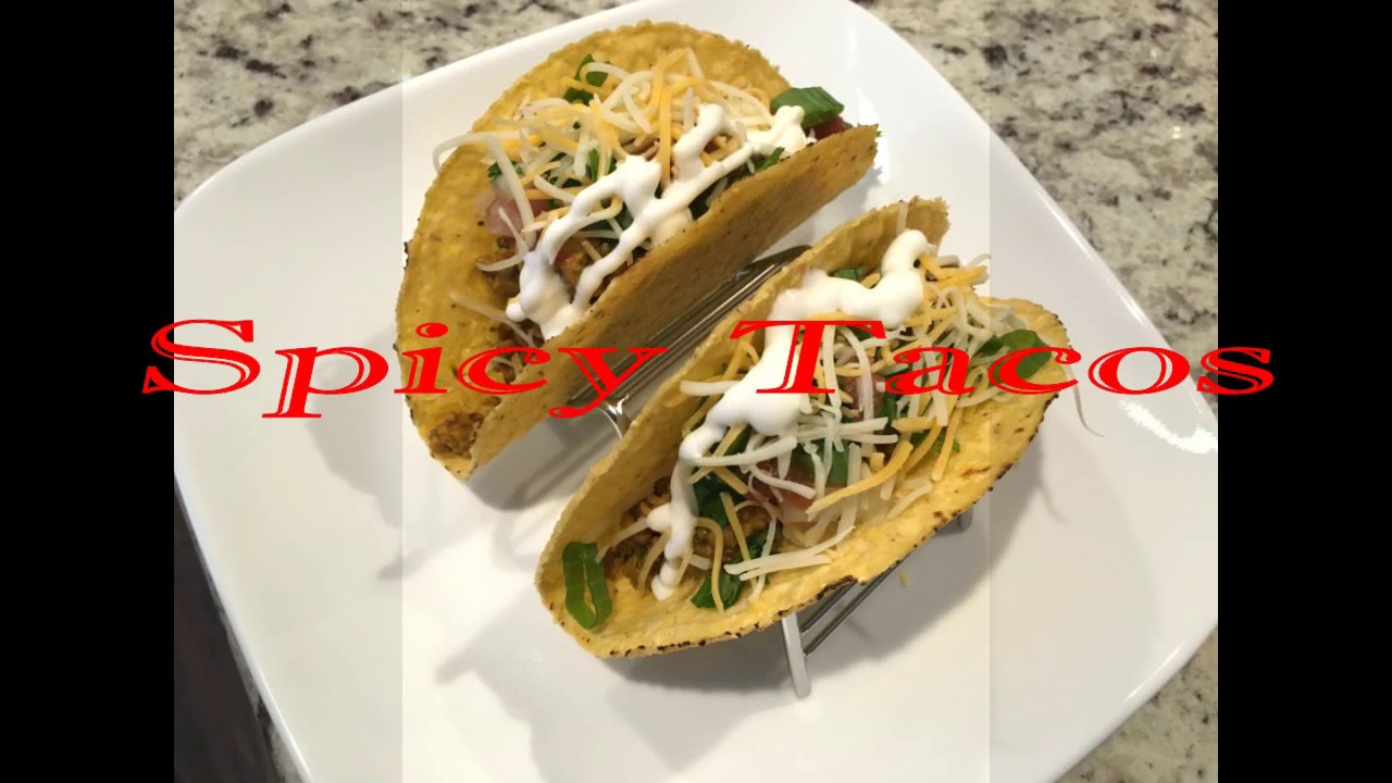 Spicy Chicken Tacos