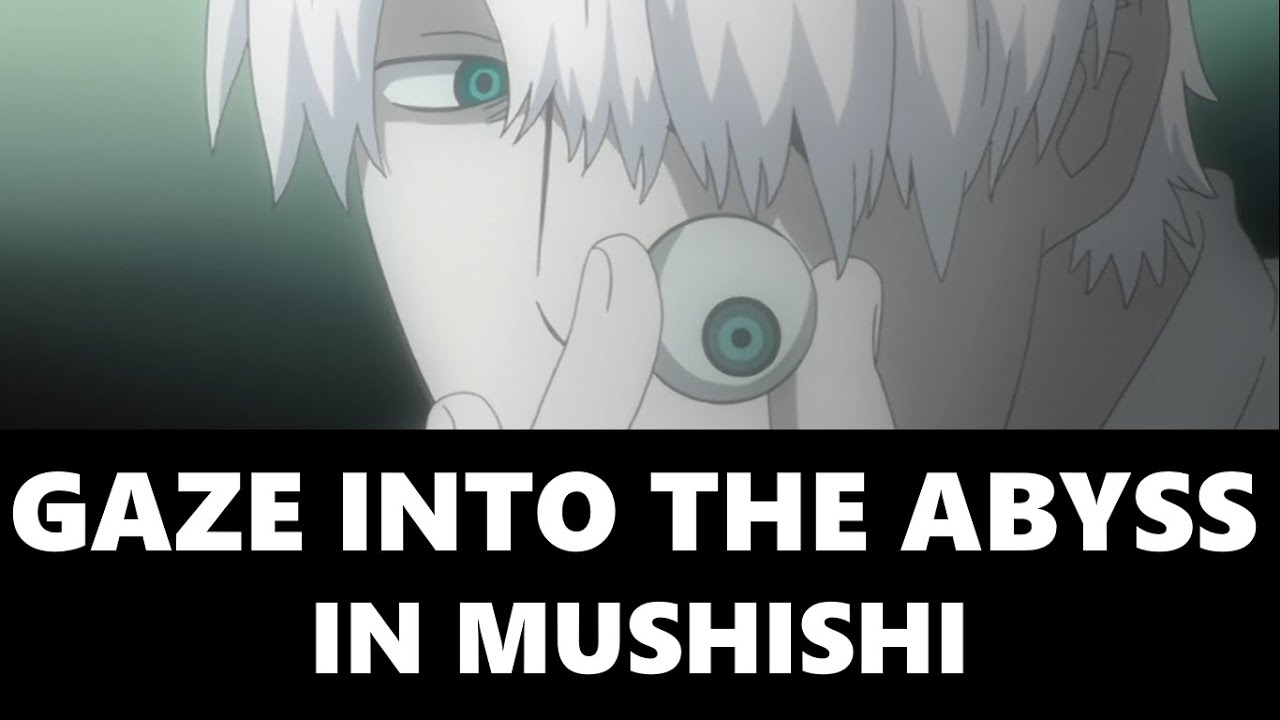 That Time Ginko Took Out An Eye (Mushishi)