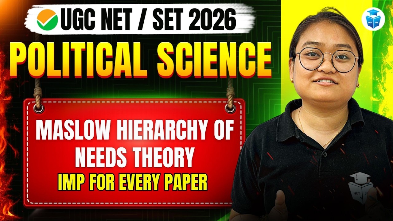 UGC NET Political Science 2026 | Maslow Hierarchy Of Needs Theory | UGC NET June 2026 JRFAdda