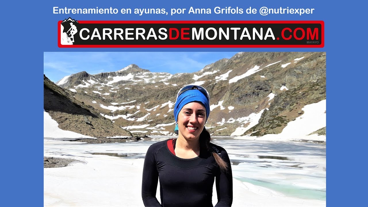 Entrenamiento trail running en ayunas, por Anna Grifols de @nutriexper
