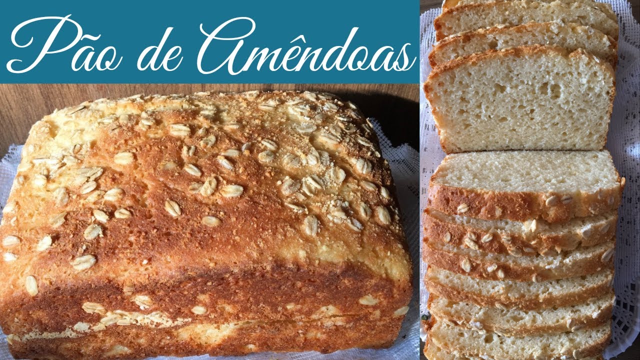 PÃO DE AMÊNDOAS SEM GLÚTEN E SEM LACTOSE | Macio e delicioso