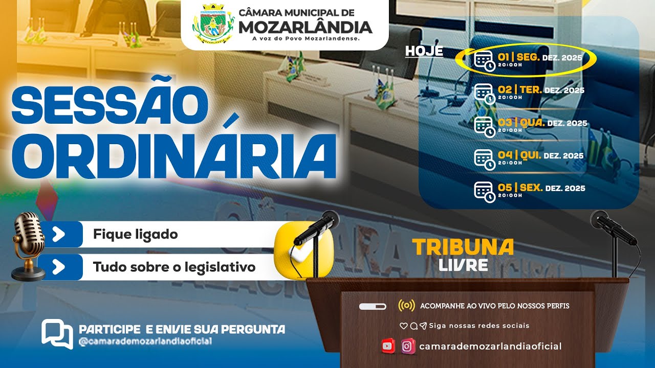 SESSÃO ORDINÁRIA, SEGUNDA-FEIRA, 01 DE DEZEMBRO DE 2025.