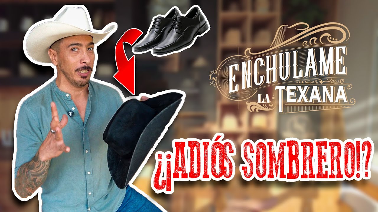 Enchúlame la texana: Arruinaron mi texana 😭