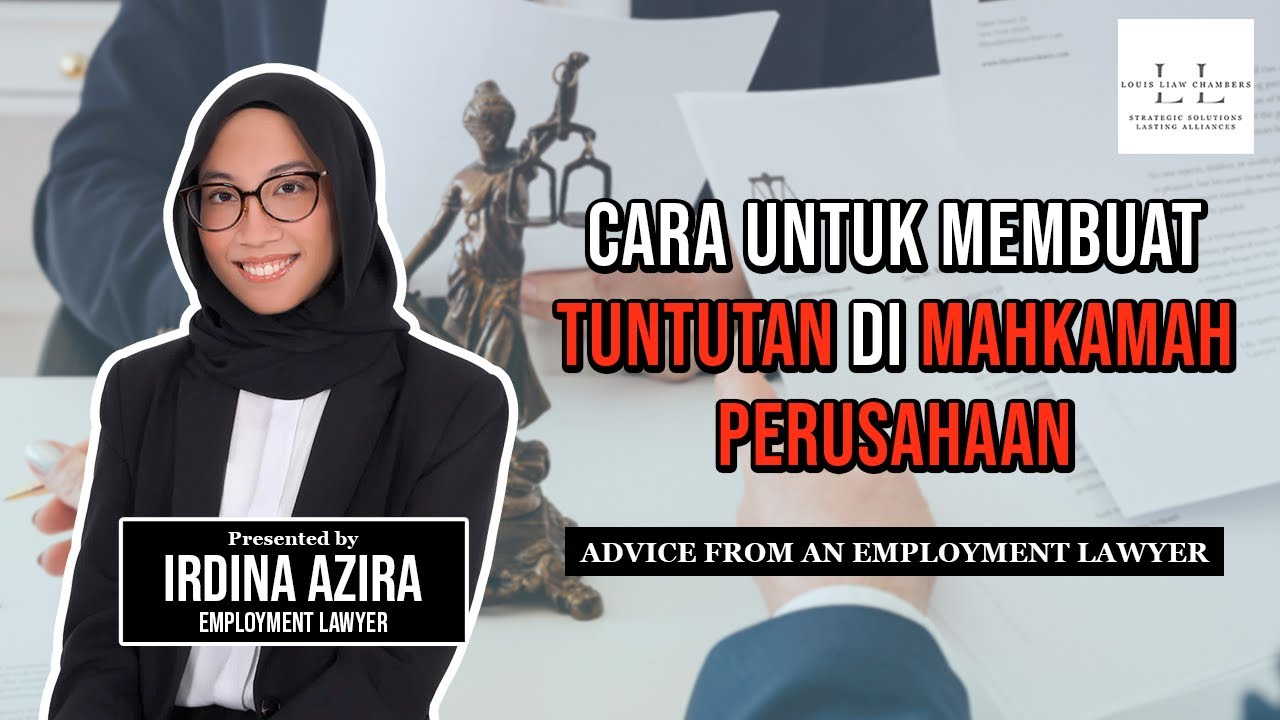 Dibuang Kerja Tanpa Sebab? Inilah Cara Memfailkan Tuntutan di Mahkamah.