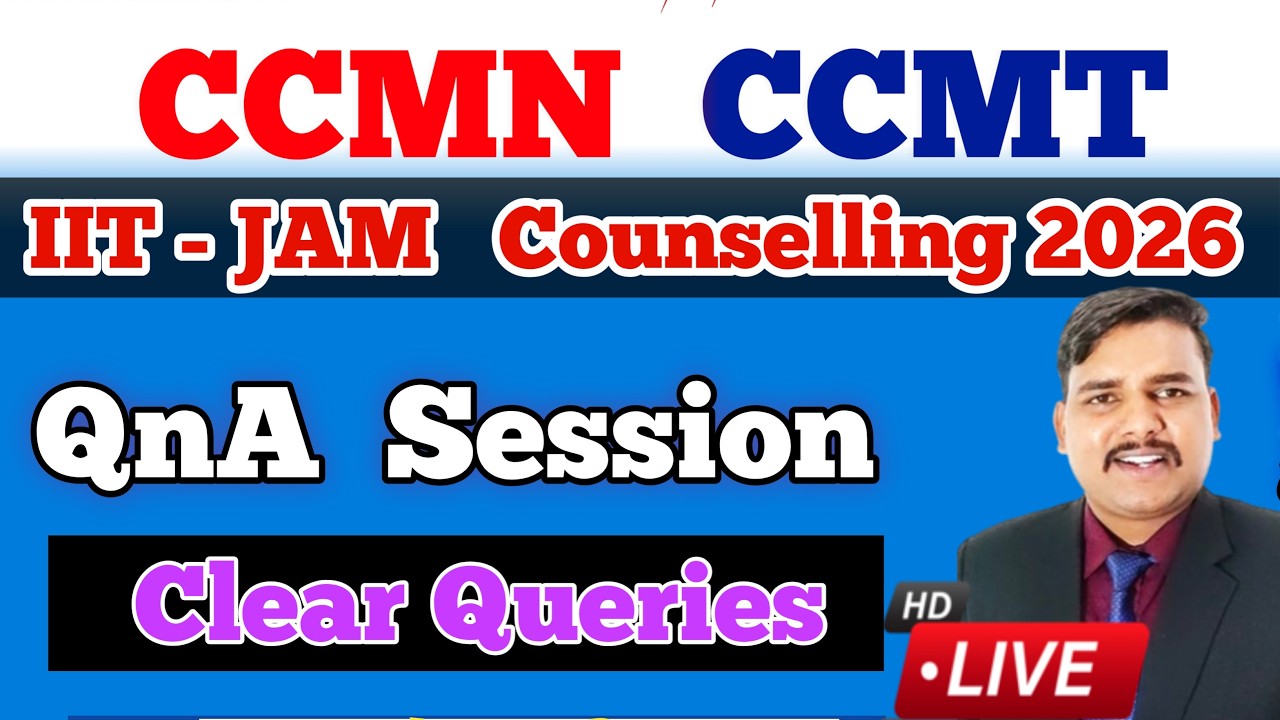 Live QnA Session 🔥 IIT JAM Counselling 2026 | ccmn ccmt counselling process 2026