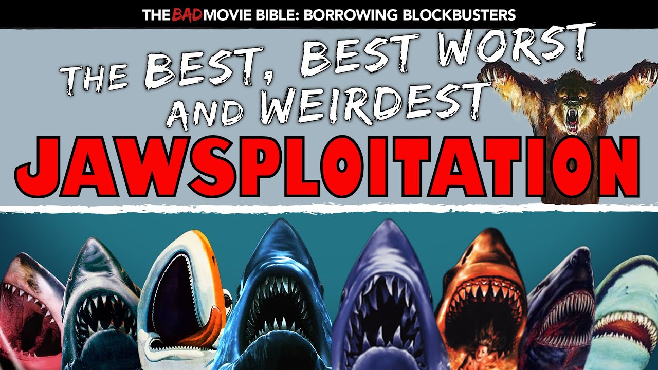 Borrowing Blockbusters: Jawsploitation - The Best, Best Worst and Weirdest Jaws Knock Offs