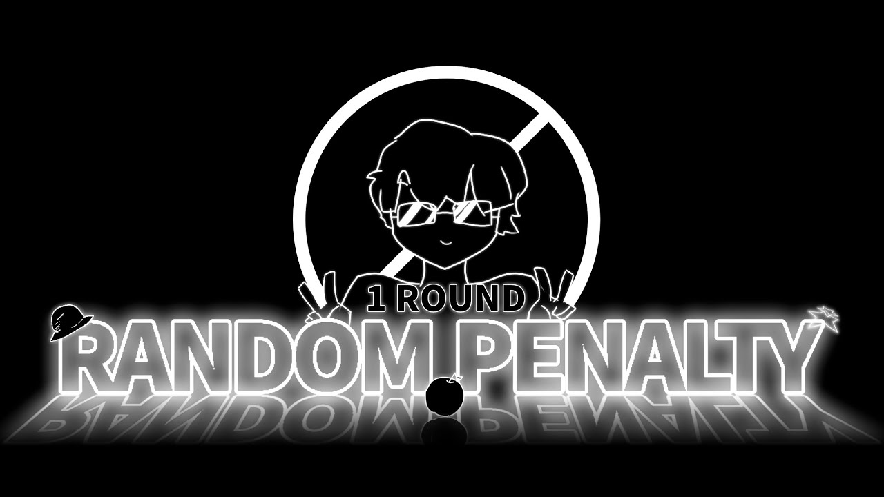[경연합작] RANDOM PENALTY 1ROUND