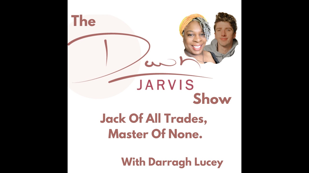Jack of All Trades Master of None? with Darragh Lucey