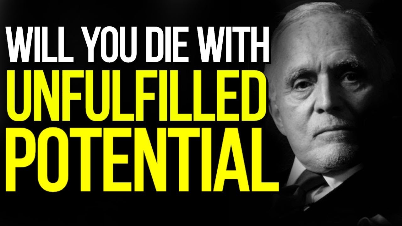 DYING WITH UNFULFILLED POTENTIAL | DAN PENA | MOTIVATION | WingsLikeEagles