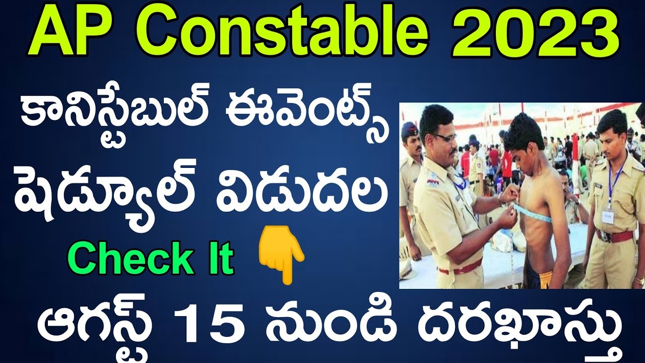 APSLPRB Constable Physical Events Notification Released 2023 latest news today dates | ap police