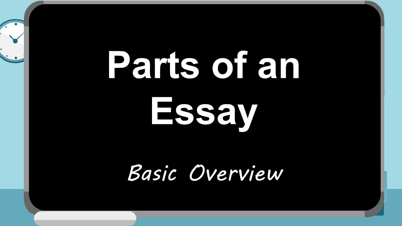 Parts of an Essay