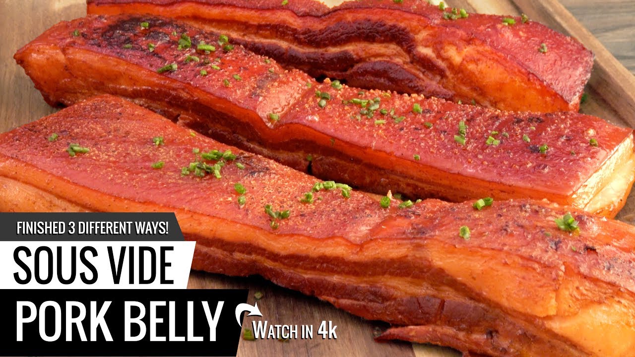Sous Vide PORK BELLY! Finished 3 ways for BEST PORK BELLY Ever!