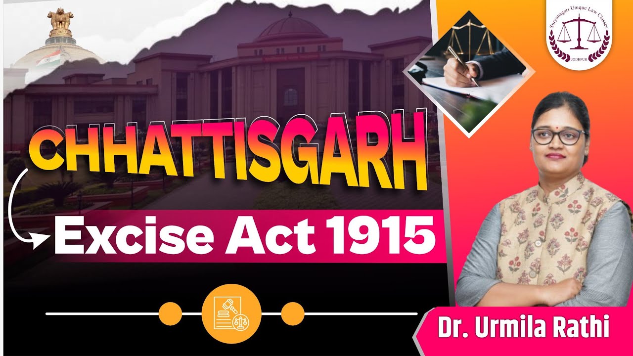 Chhattisgarh Excise Act 1915