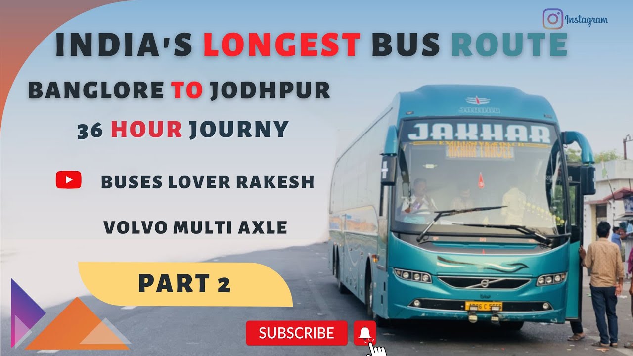 India’s longest bus route || Banglore to Jodhpur || JAKHAR TRAVELS PART 2  ||First vloge