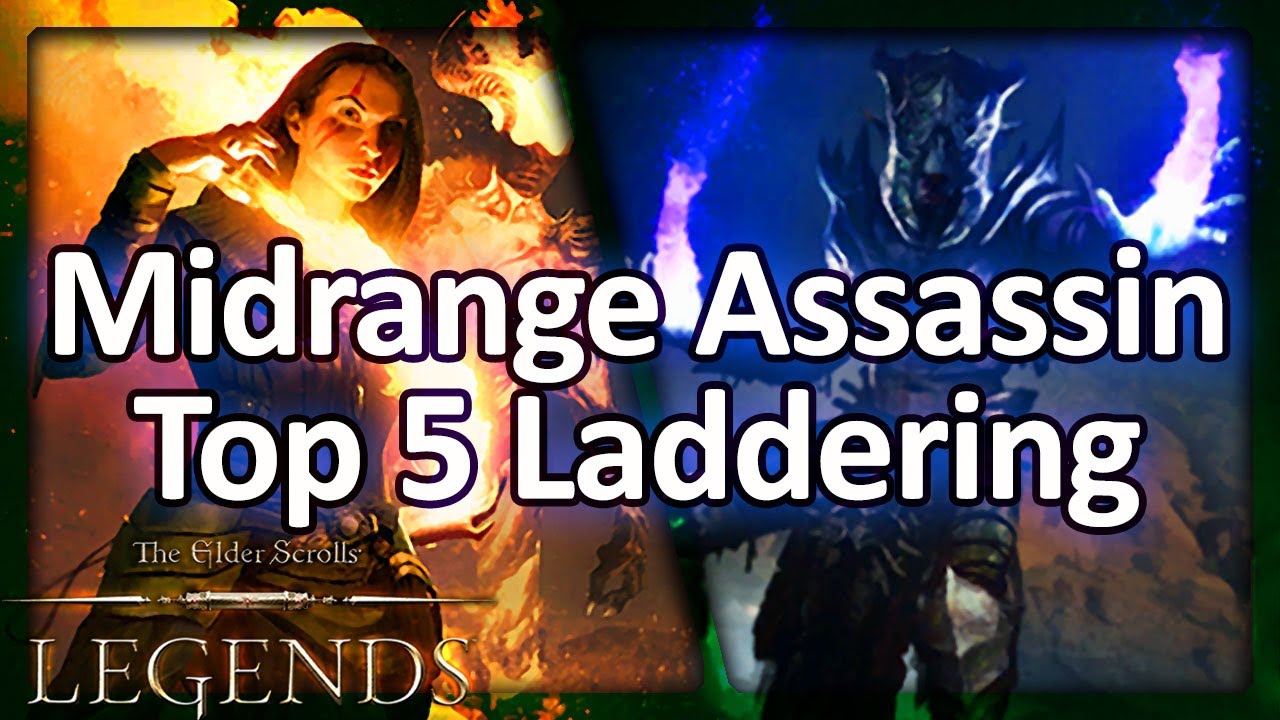 (TES: Legends) Midrange Assassin - Top 5 Legend Laddering