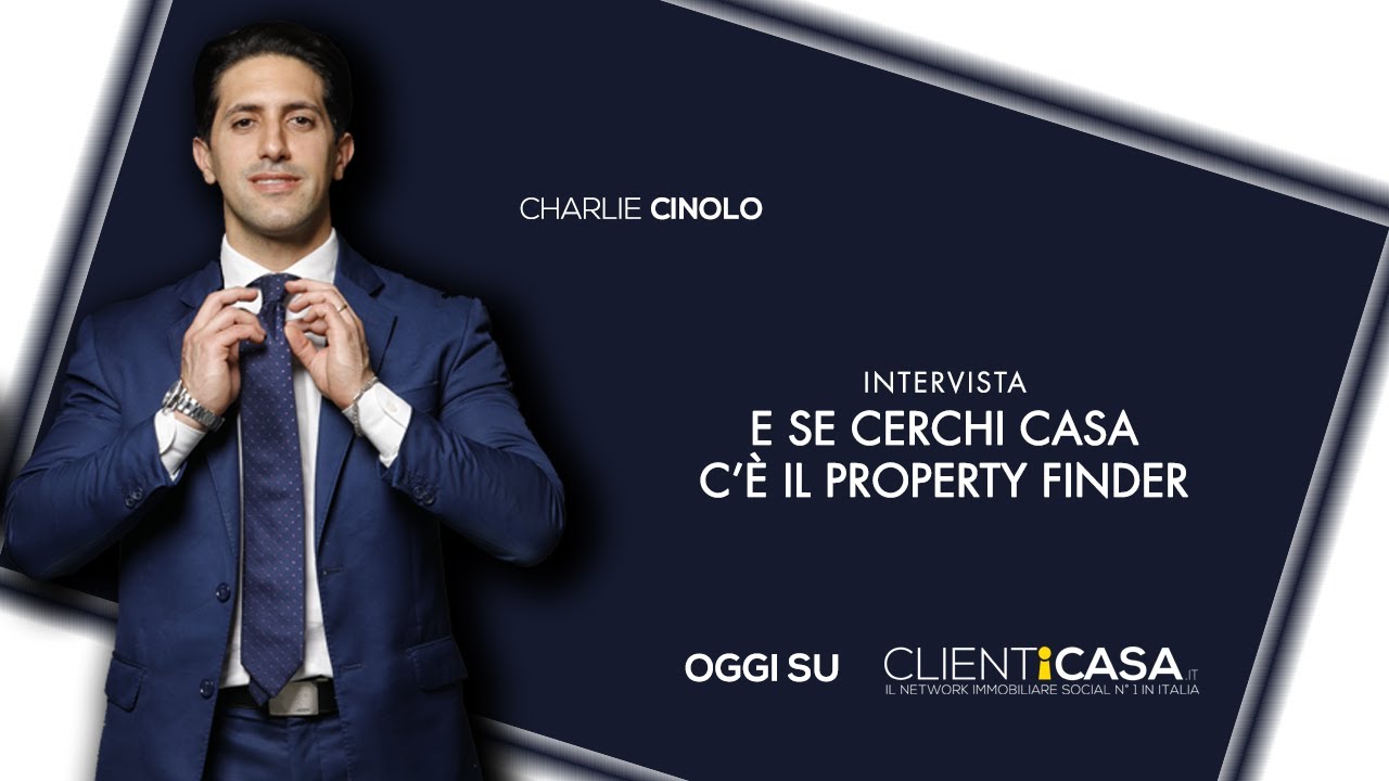 E se cerchi casa c'è il Property Finder!