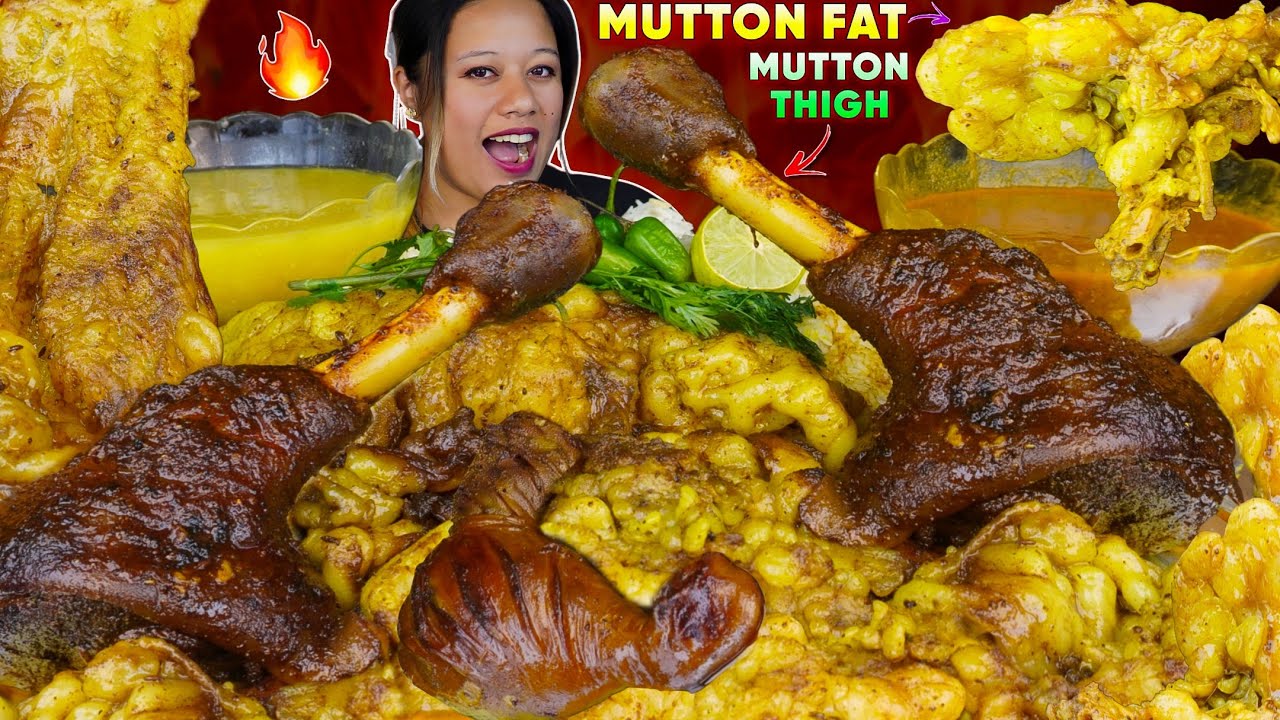 🔥The Best Mutton Fat & Mutton Thigh MUKBANG 🥩🔥