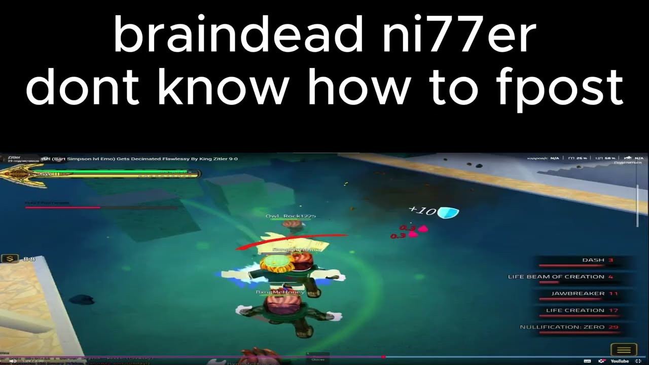 [YBA] ZITLER, DONT TRY TO FPOST ME AGAIN, BRAINLESS