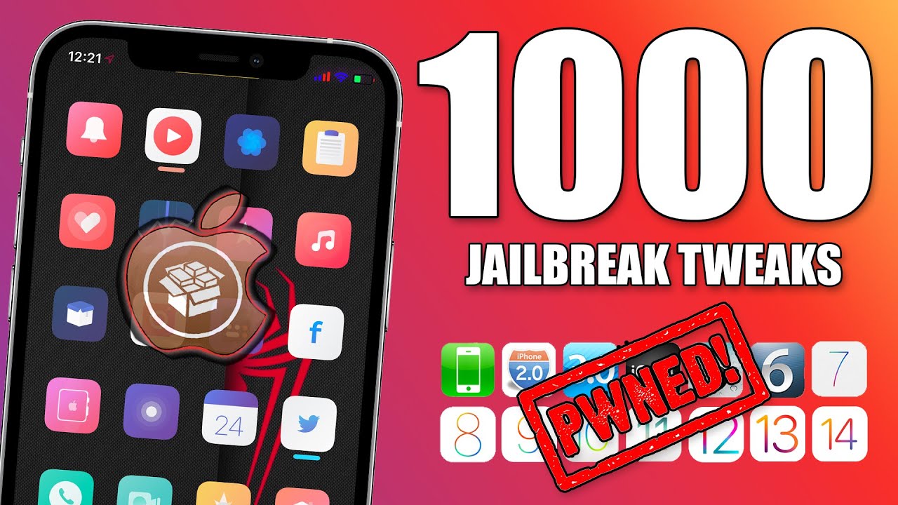 A Thousand Reasons to Jailbreak in 2021 - Top 1000 Cydia Tweaks!