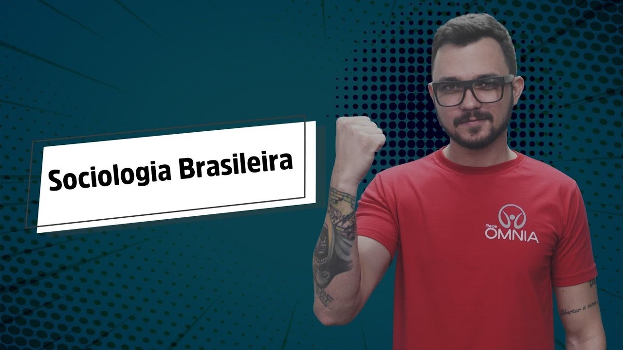 Sociologia Brasileira - Brasil Escola
