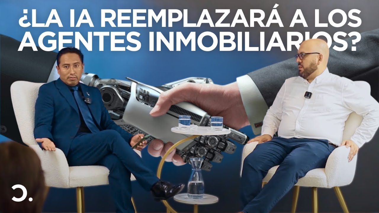 Marketing Digital Inmobiliario ¿La IA Reemplazará al Agente Inmobiliario? | Carlos del Carpio
