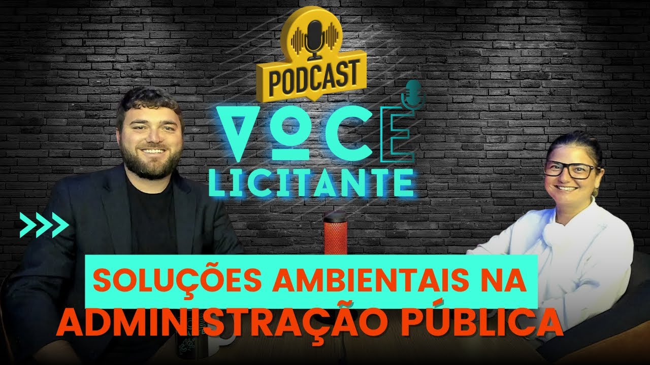 TEMP 02 EP#09 VOC&Ecirc; LICITANTE - Solu&ccedil;&otilde;es Ambientais na Administara&ccedil;&atilde;o P&uacute;blica