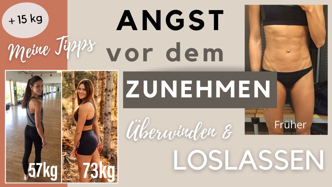 + 15kg | LOSLASSEN & die ANGST ÜBERWINDEN | Muskelaufbau, Gesund zunehmen, Periodenverlust - TIPPS