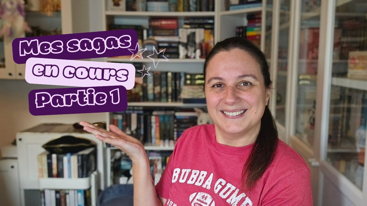 #133 📜​ Mes sagas en cours Partie 1 📜​