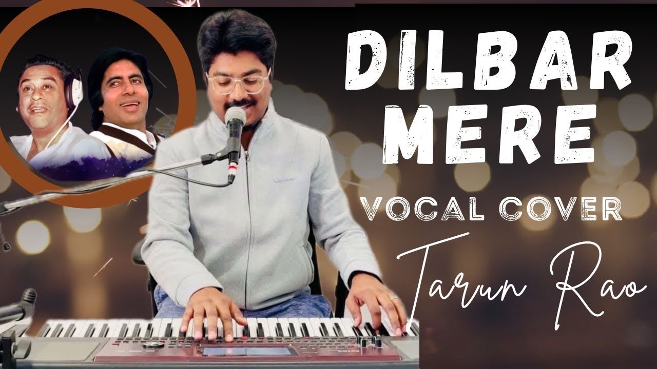 Dilbar Mere | Kishore Kumar | Vocal Cover by Tarun Rao | KSV Music Tutorials