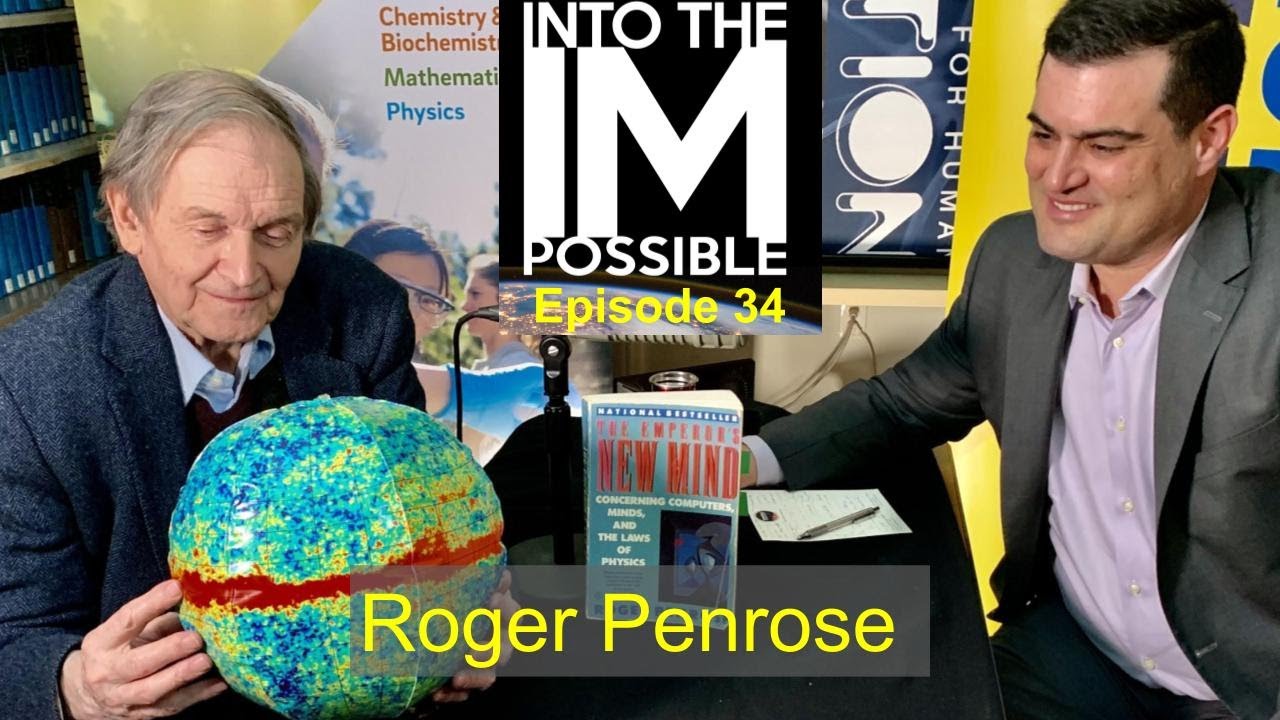 Brian Keating interviews Sir Roger Penrose: The Emperor’s New Mind -- Consciousness & Computers