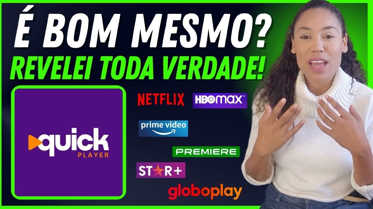 Aplicativo Quick Player Realmente Vale a Pena? Quick Player Como Configurar? Quick Player &Eacute; Bom?