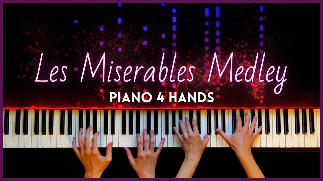 Les Miserables Medley [Piano Duet Arrangement]