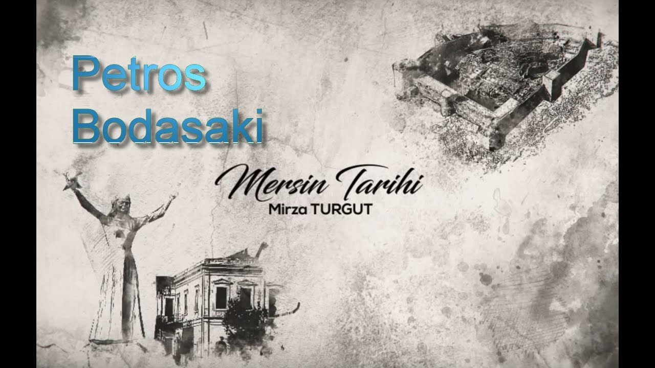 MERSİN TARİHİ - PETROS BODASAKİ - Mersinde Dekovil Hattı - Pera Palası satın alan işadamı
