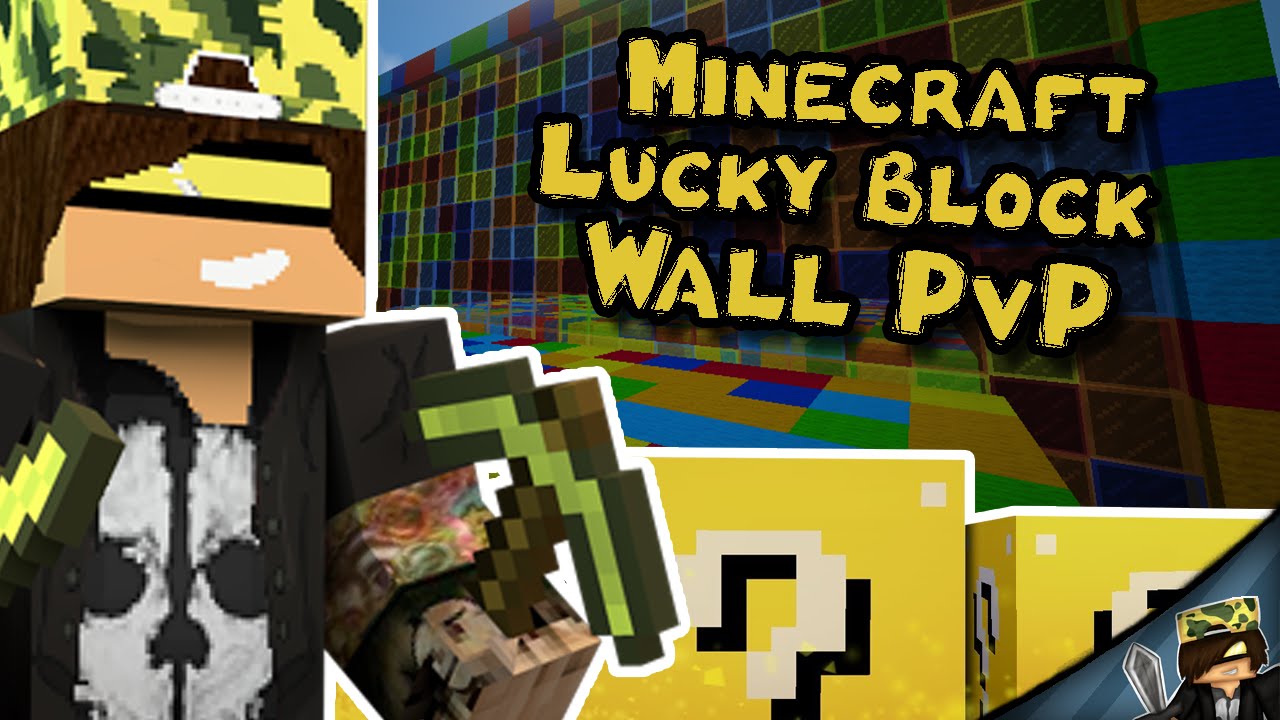 ENNYI VAGY! :D  - Minecraft Lucky Block Wall PvP!