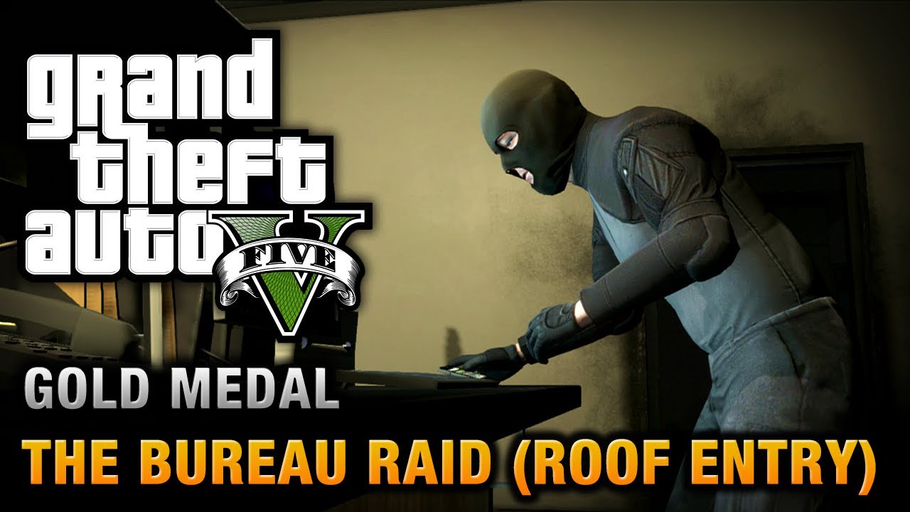 GTA 5 - Mission #68 - The Bureau Raid (Roof Entry) [100% Gold Medal Walkthrough]