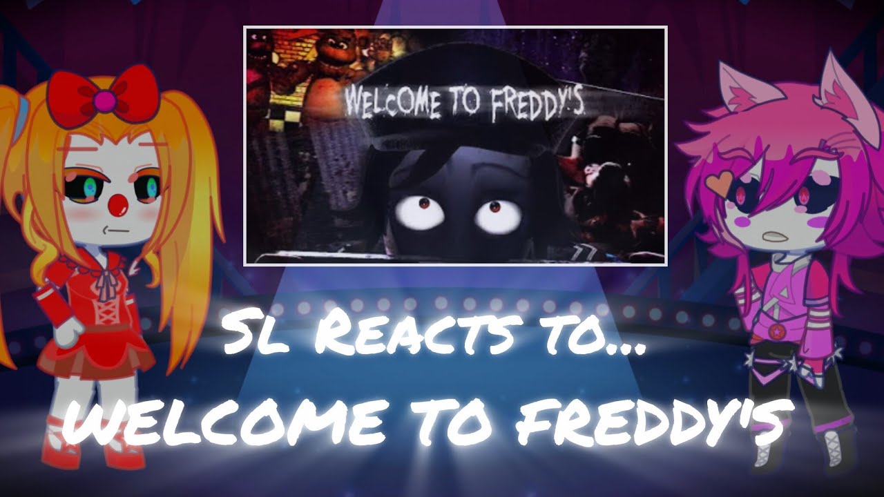 FNAF Sister Location reacts to Welcome to Freddy's Collab ||Gacha Life 2|| 