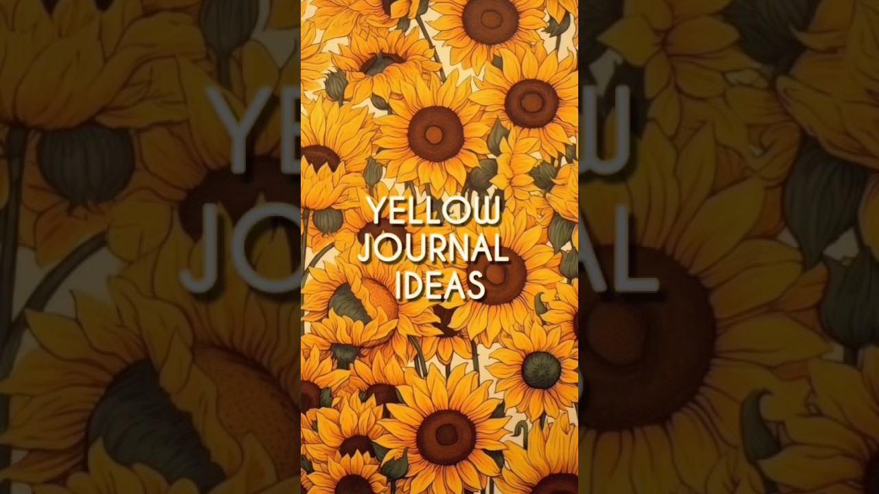 Easy yellow journal ideas🌼🌻|#journaling #journalingideas