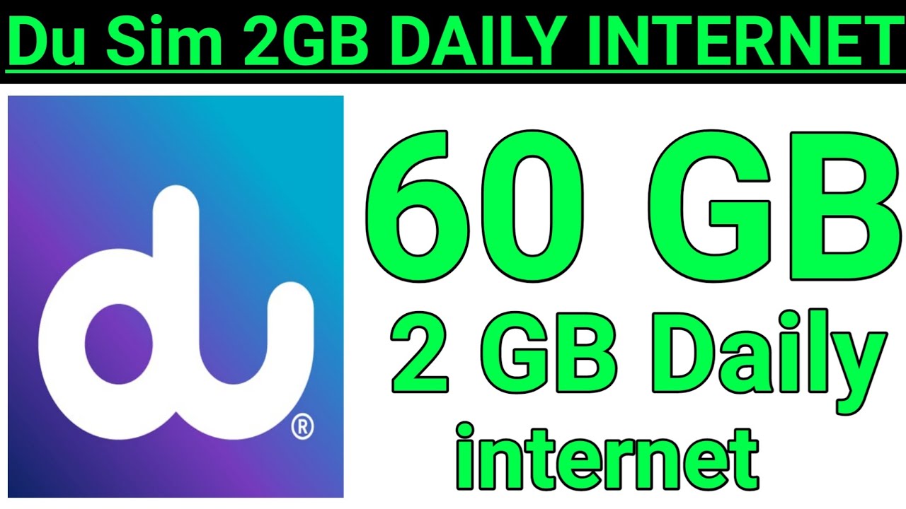 How to Activate du Sim 60 GB internet Monthly package | du sim 2GB daily internet offer