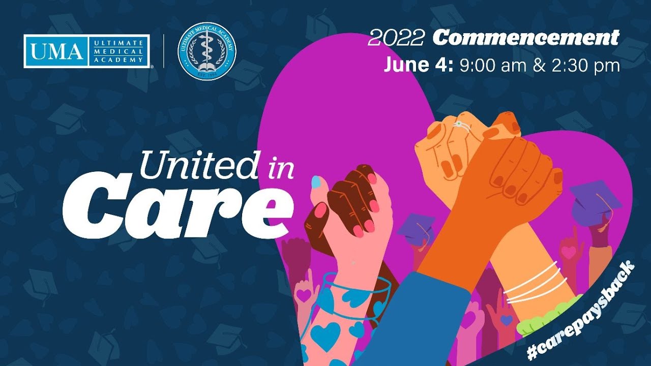 Ultimate Medical Academy 2022 Commencement
