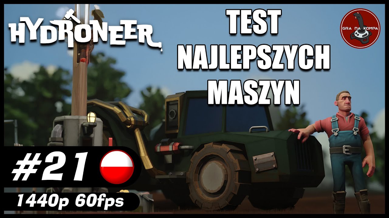 Test najlepszych maszyn || #21 || Hydroneer gameplay PL