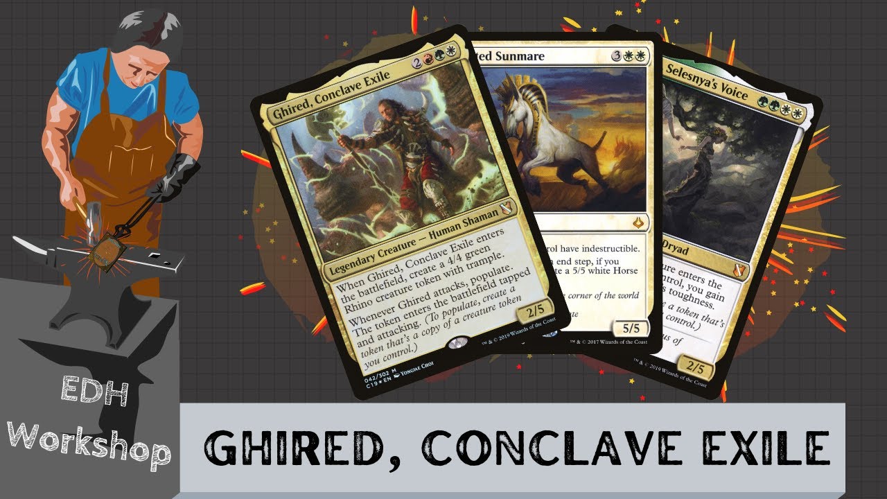EDH Workshop: Ghired, Conclave Exile - Magic: The Gathering Commander Deck Tech | MTG