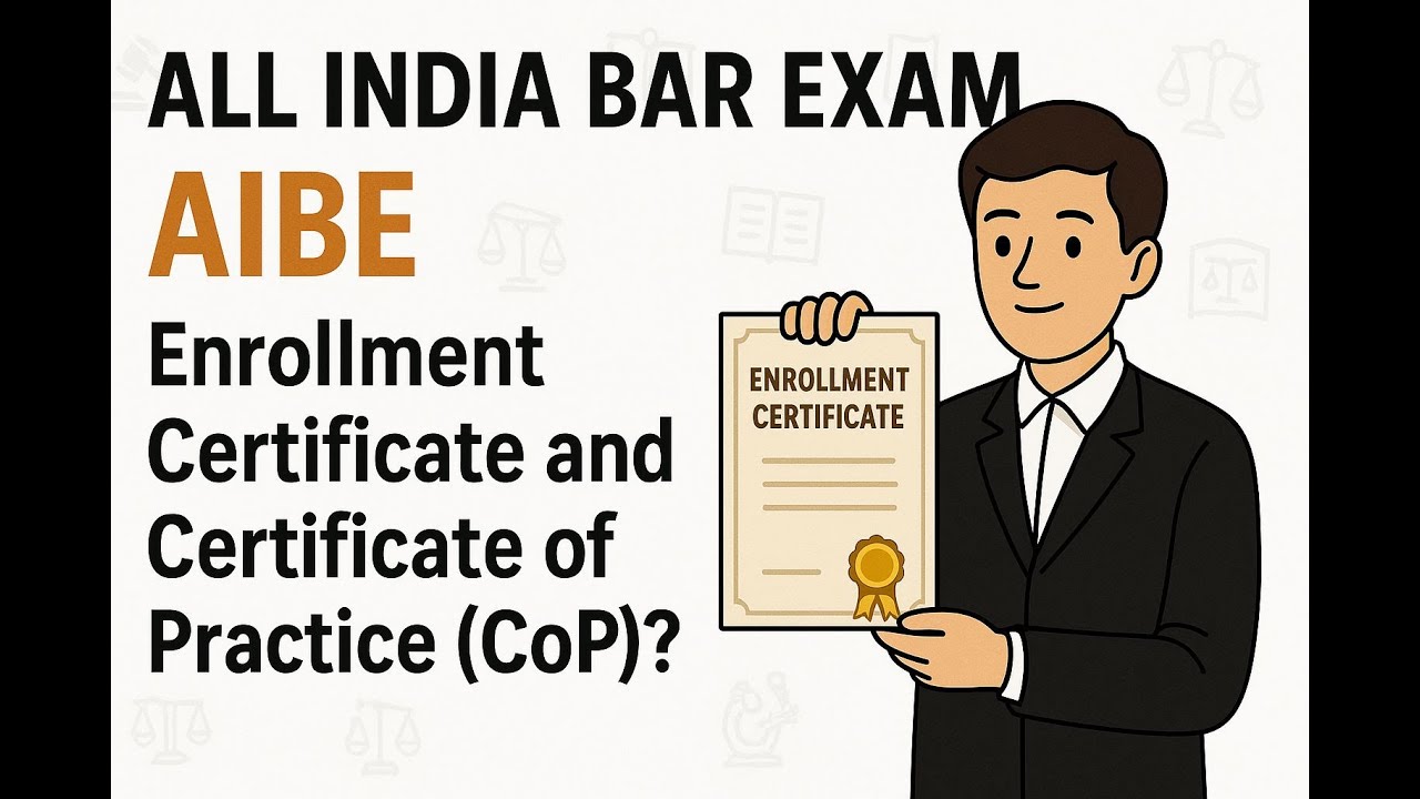 AIBE-Enrollment Certificate and Certificate of Practice (CoP)?#aibe20examdate
