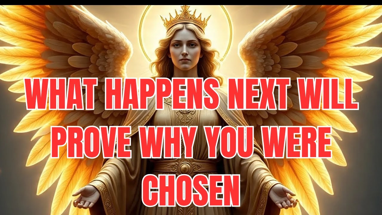 Chosen Ones — What Happens Next Will Prove Why You Were Chosen