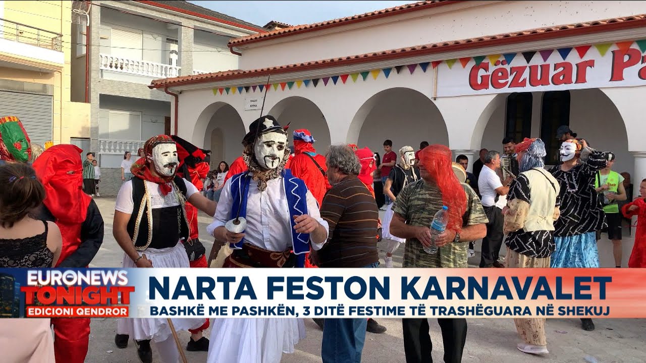 Narta feston Karnavalet bashkë me Pashkën, 3 ditë festime të trashëguara në shekuj