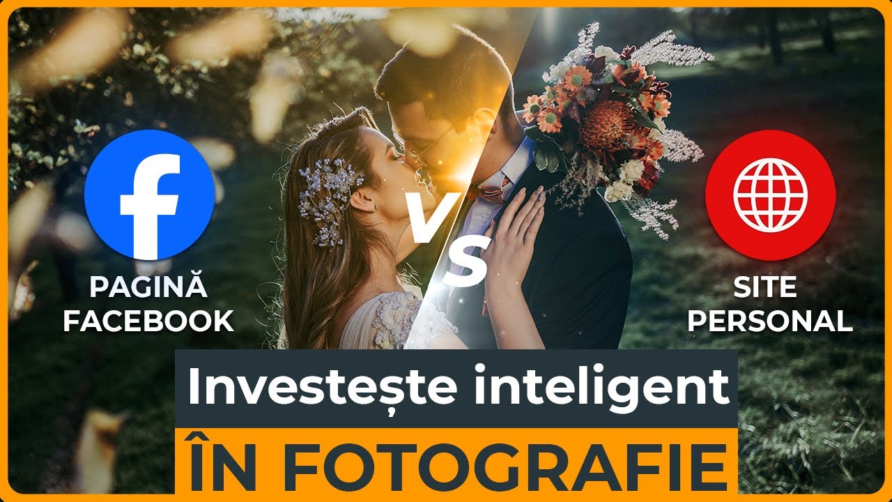 PRO sau CONTRA: Social Media Vs Site Personal | Investițiile unui fotograf de succes - PhotOMasters