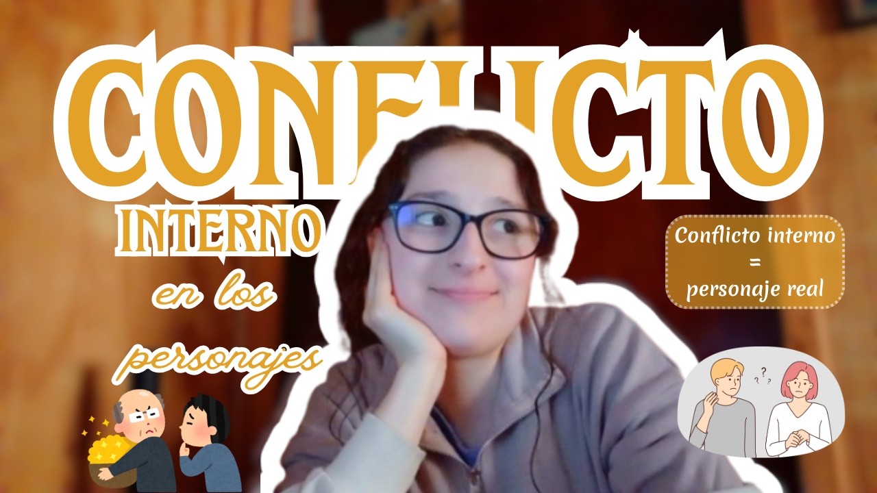 Cómo crear personajes desde el conflicto interno (guía para escritores)