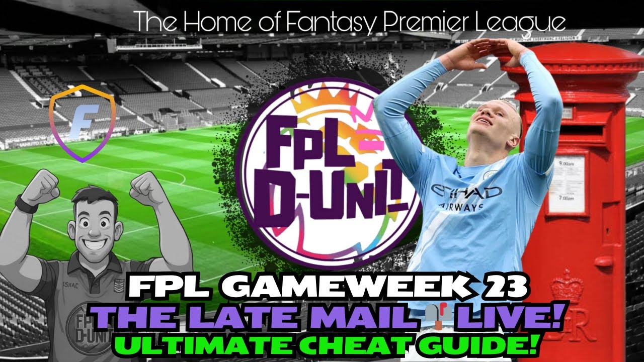 PRESS UPDATES & COMPLETE GUIDE⚽| FPL GW23 THE LATE MAIL LIVE📬🔥| Fantasy Premier League Tips 2025/26