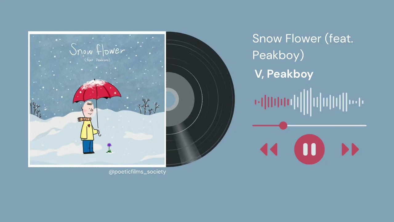 Snow Flower (feat Peakboy)