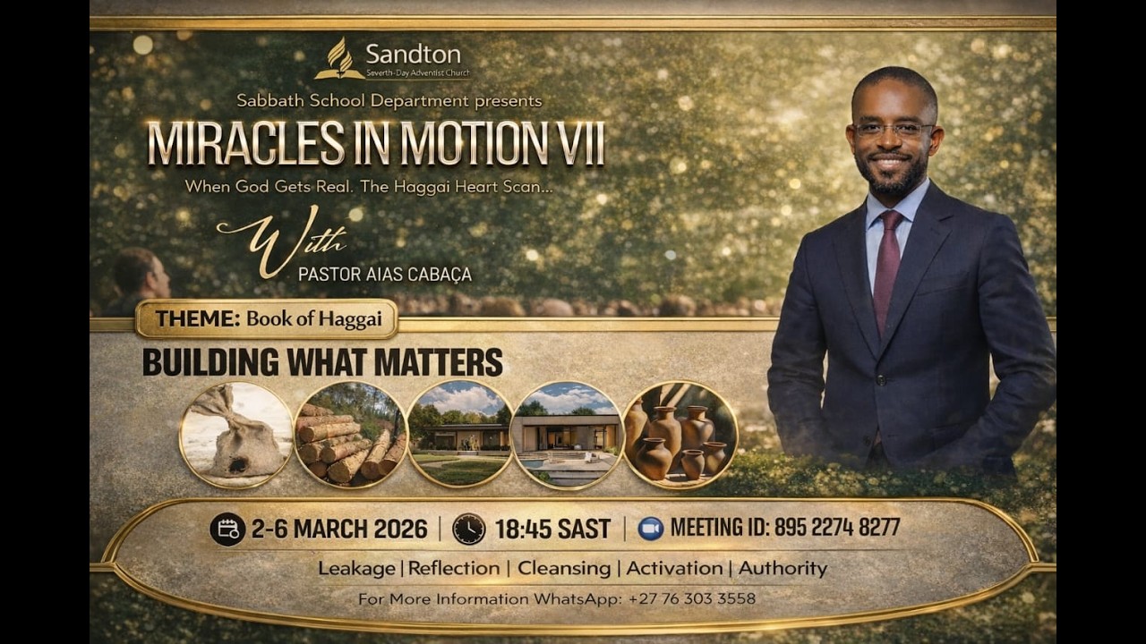 2026-03-03_Miracles in Motion VII: The Book of Haggai_Pastor Aias Cabaca_Day 2